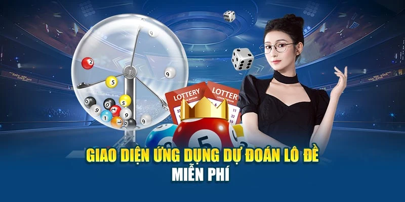 Giao diện ứng dụng dự đoán lô đề miễn phí 